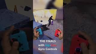 THE FINALS Joy-Con Gyro Fun  #gyro #gaming #gyroaiming