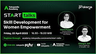 START Talks with Denni Puspa - Challenge as a Leader (Part 7)