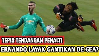 Tepis tendangan penalti, layakkah Ernando Ari menggantikan David De Gea?