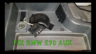 BMW E90 AUX FIX