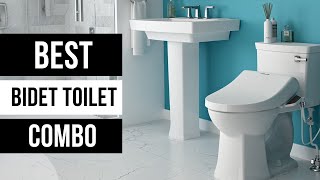 Top 7 Best Bidet Toilet Combo For Bathroom On Amazon.