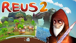 Reus 2 - Part 25