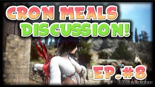 Black Desert Online - The Cron Meal Discussion | Lifeskiller Series Ep.11