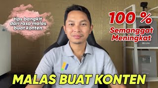 Cara bangkit karena Malas buat konten Youtube