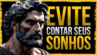 7 coisas que você não deve contar  l  Estoicismo (IMPERDÍVEL)