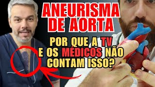 OTAVIANO COSTA, o que os MÉDICOS e A TV NAO CONTAM sobre ANEURISMA DE AORTA