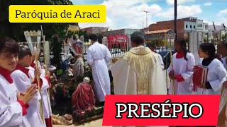 ENTRONIZAÇÃO DA IMAGEM DE JESUS NO PRESÉPIO DA IGREJA DE ARACI