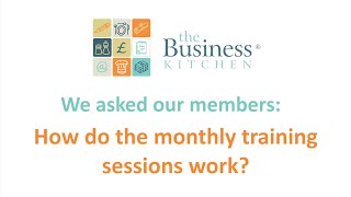 How does The Business Kitchen course work?