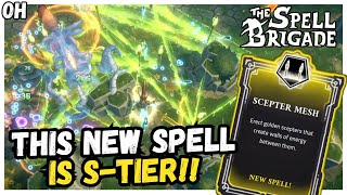 This New Spell Is S-TIER!! Spell Brigade!