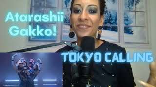 Choreographer Reacts to ATARASHII GAKKO! - TOKYO CALLING (LIVE JIMMY KIMMEL) First Time Reaction!