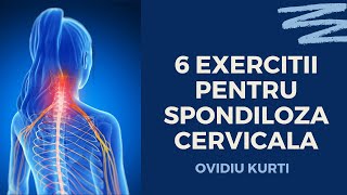 6 EXERCITII PENTRU SPONDILOZA CERVICALA | OVIDIU KURTI