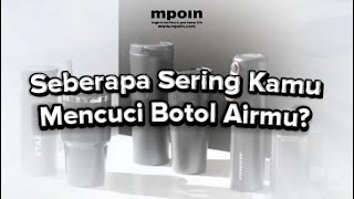 Seberapa Sering Kamu Mencuci Botol Airmu?