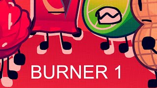 BURNER 1 - Introductions Are Not My Forte