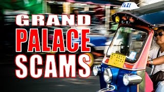 Bangkok Grand Palace Scams - Watch and Learn!