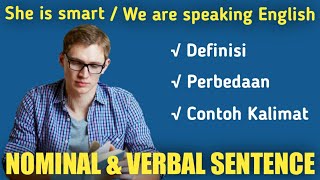 NOMINAL & VERBAL SENTENCE BAHASA INGGRIS | SIMPLE & PRAKTIS