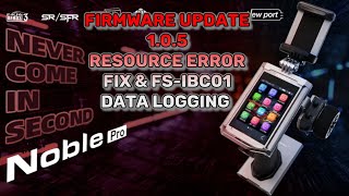 Flysky Noble pro 1.0.5 firmware update and resource error fix.