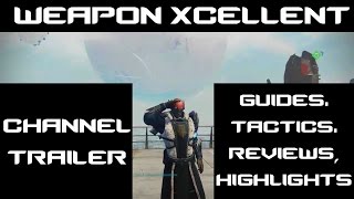 Weapon Xcellent: CHANNEL TRAILER (PG version)