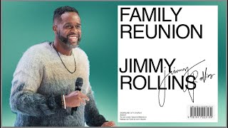 Family Reunion // Pastor Jimmy Rollins