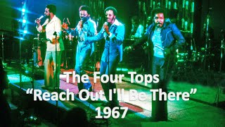 "Reach Out" - The Four Tops 1967