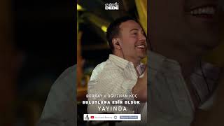 Oğuzhan Koç & Berkay Şahin - ''Bulutlara Esir Olduk'' | YAYINDA! #teaser #shorts