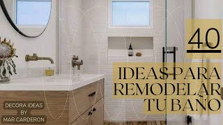 Ideas de diseños para Baños Modernos /Remodelacion de Baños