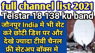 Telstar18 138.0°E ku Band On2 ft/dish Setting new channel list 2001latest update | news dish fast