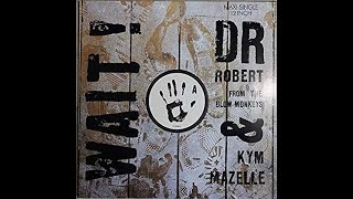 Dr Robert & Kym Mazelle-Wait (Long)