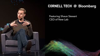 Bloomberg Cornell Tech Series:  Shaun Stewart, CEO of New Lab