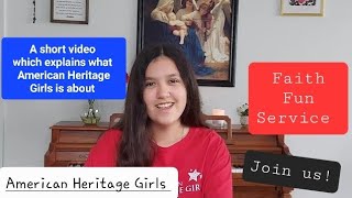 Why should YOU be part of American Heritage Girls? #AHG #Faith #Fun #Service