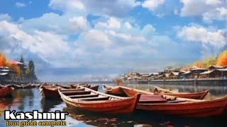 Kashmir tour complete guide || kashmir main tu kanyakumari || कश्मीर