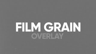 Best Grain Overlay | 4K