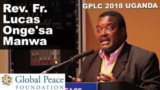 Rev. Fr. Lucas Onge'sa Manwa | Kenya's Religious Tolerance