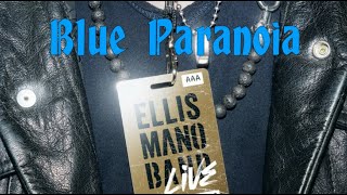 Ellis Mano Band - Blue Paranoia