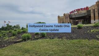 Hollywood Toladeo Ohio Casino Update Summer 2023