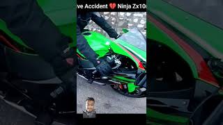 Live Accident Of Ninja Zx10r Super Bike | Superbike 🏍️🏍️ 😈😈