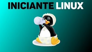 INICIANTE LINUX #1 - O que é Linux? O que é distribuição? Como instalar?