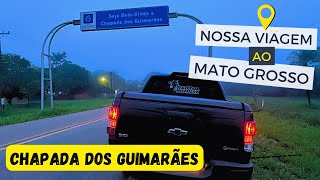 VIAGEM DE CARRO, RONDÔNIA - MATO GROSSO, CHEGAMOS NA CHAPADA DOS GUIMARÃES