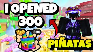 I Opened 300 Piñata In Pet Sim 99