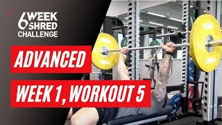 Chris Rigby's 6 Week Shred | Advanced Workout 5 Week 1