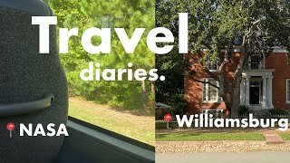 Travel Vlog |  Williamsburg + NASA📍