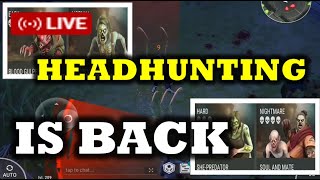 HEADHUNTING  is BACK (SEASON 63) 💥- LDOE