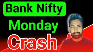 Bank Nifty Monday Down fall || Monday target bank nifty