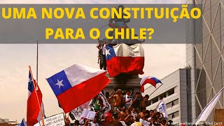 As manifestações do Chile e a nova constituição chilena