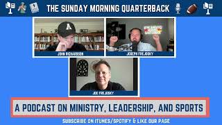 Ep.61 | Have Church Attendance Patterns Changed & Should We Change With Them?, NFL Week 4 Recap