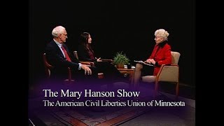 The American Civil Liberties Union of Minnesota (The Mary Hanson Show)