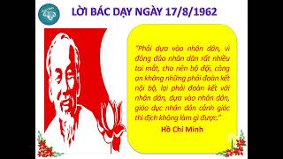 LỜI BÁC HỒ DẠY NGÀY 17/8/1962