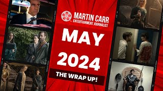 Martin Carr's Reel Reviews: The Wrap Up May 2024!