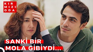 Hayatın Tüm Çilesi Sanki Bir Anda Bitmişti | Kırmızı Oda