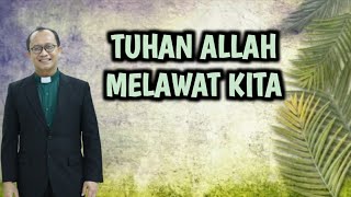 Sumardi - Tuhan Allah Melawat Kita