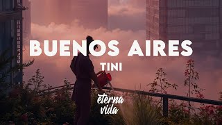 TINI - buenos aires (Letra/Lyrics)